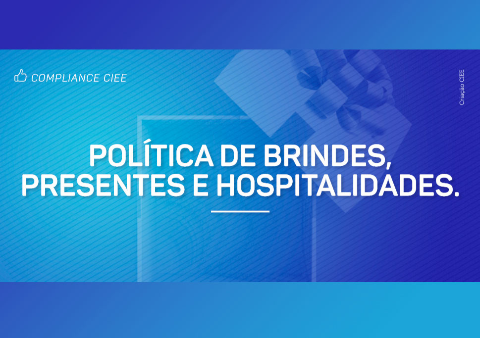 Política de brindes, presentes e hospitalidades