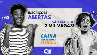 Arte com fundo azul e branco. Em destaque na esquerda um jovem negro com cabelo black power e camisa listrada em preto e branco. Na outra ponta uma jovem com cabelo curto, óculos, usando uma jaqueta, e também em preto e branco. No centro da imagem é possível ler as frases: inscrições abertas são mais de três mil vagas. Abaixo está o logo da Caixa Econômica Federal e do CIEE